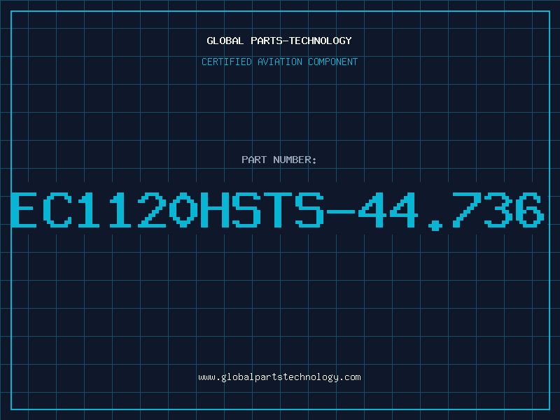Aviation Part EC1120HSTS-44.736
