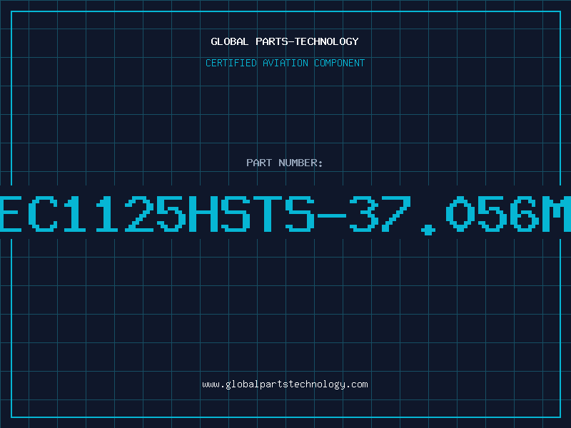 Aviation Part EC1125HSTS-37.056M
