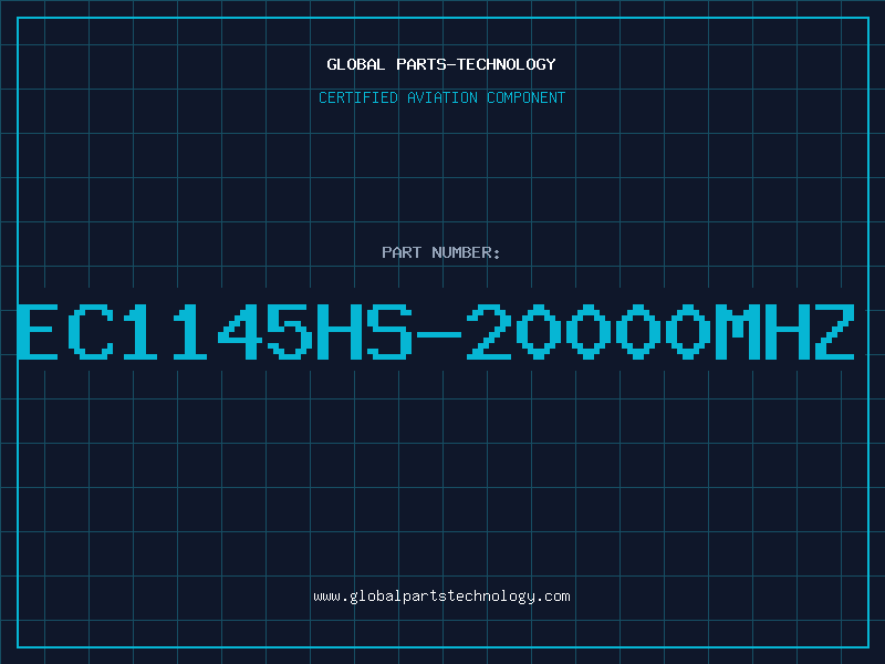 Aviation Part EC1145HS-20000MHZ
