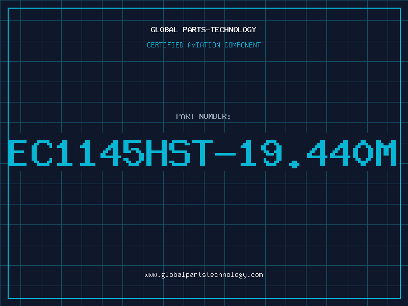 Aviation Part EC1145HST-19.440M