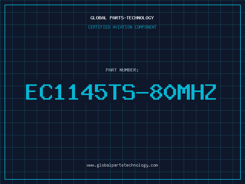 Aviation Part EC1145TS-80MHZ