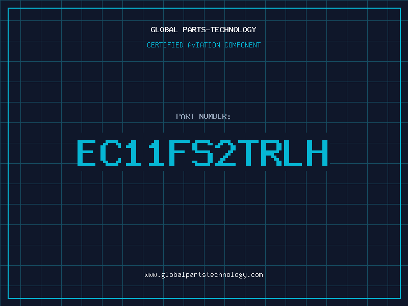 Aviation Part EC11FS2TRLH