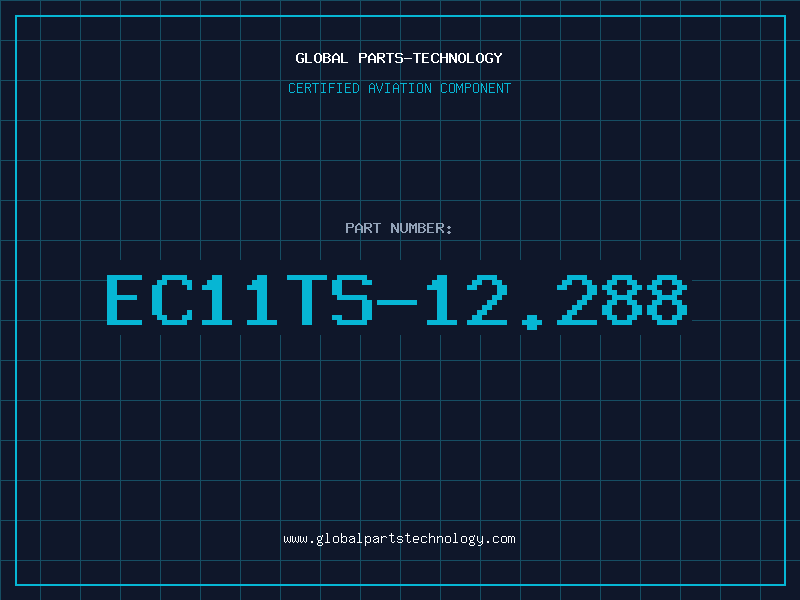 Aviation Part EC11TS-12.288