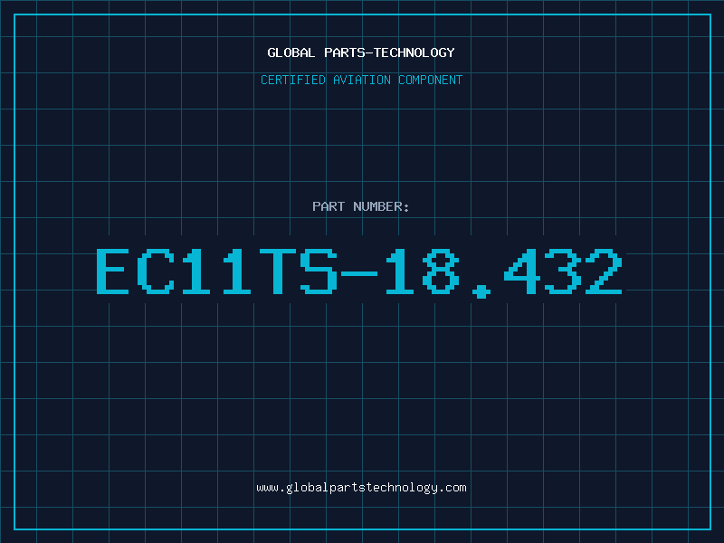 Aviation Part EC11TS-18.432