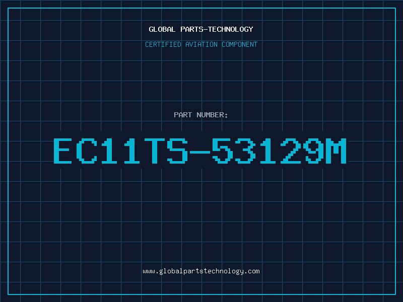 Aviation Part EC11TS-53129M
