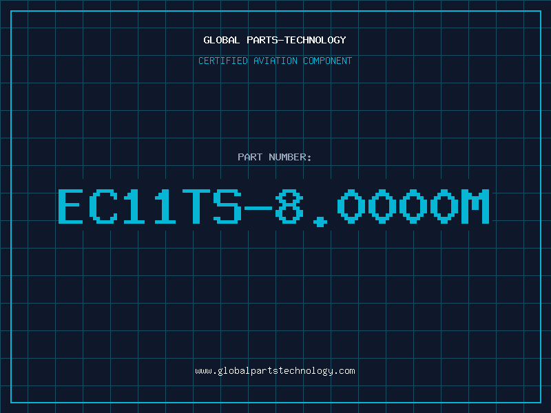 Aviation Part EC11TS-8.0000M