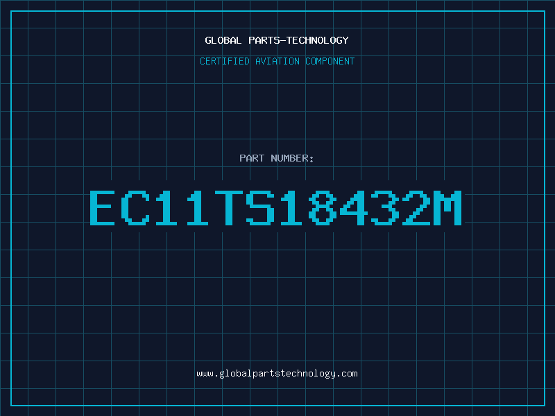 Aviation Part EC11TS18432M