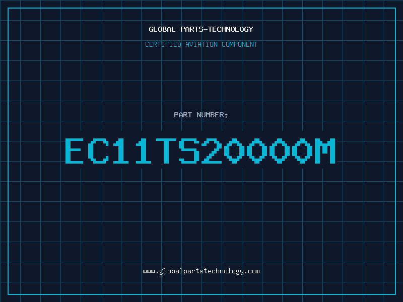 Aviation Part EC11TS20000M
