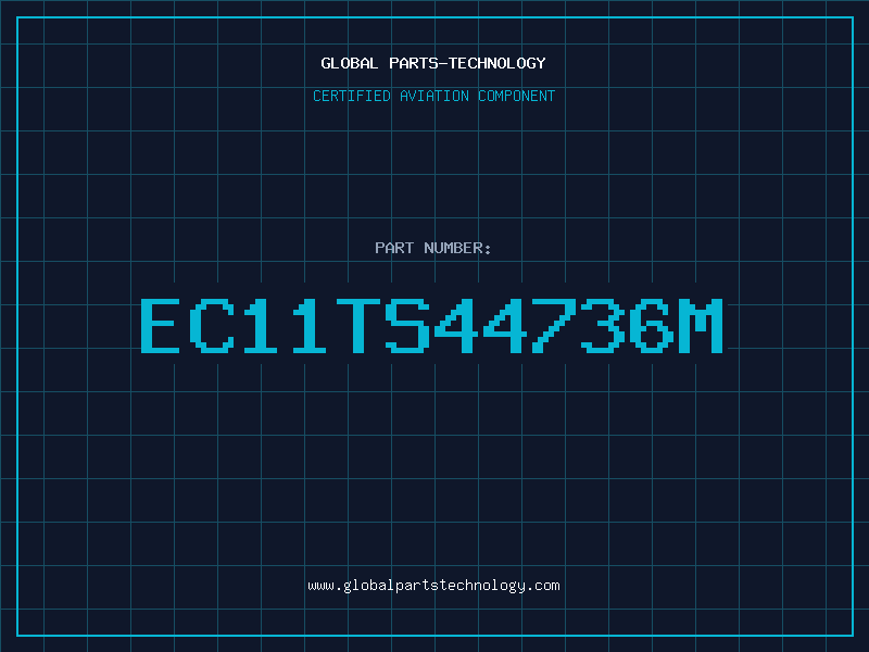 Aviation Part EC11TS44736M