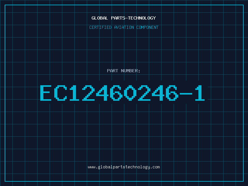 Aviation Part EC12460246-1