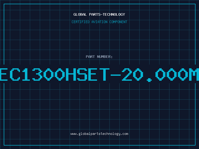 Aviation Part EC1300HSET-20.000M