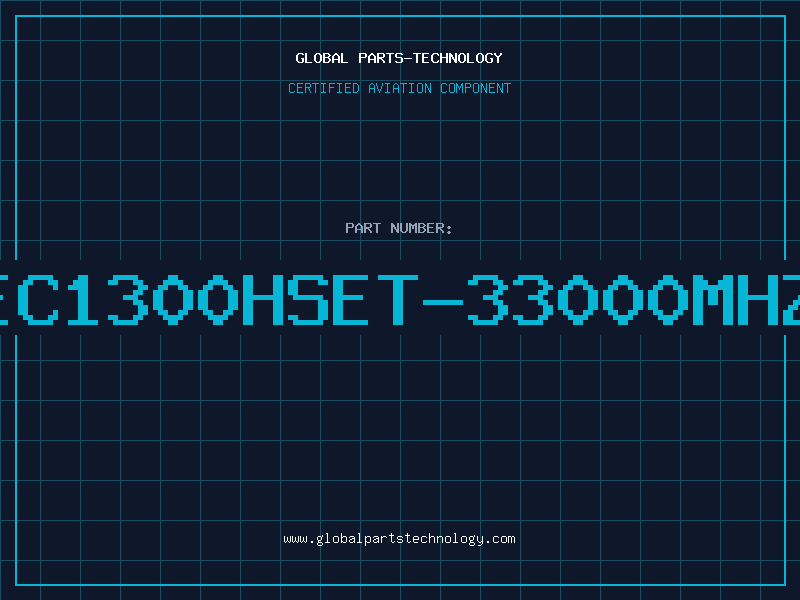 Aviation Part EC1300HSET-33000MHZ