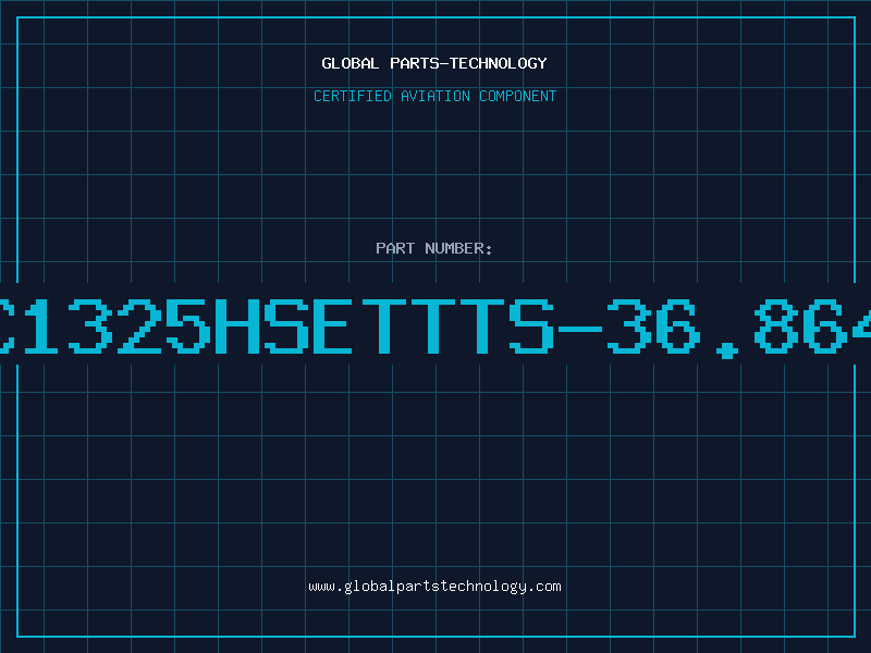 Aviation Part EC1325HSETTTS-36.864M