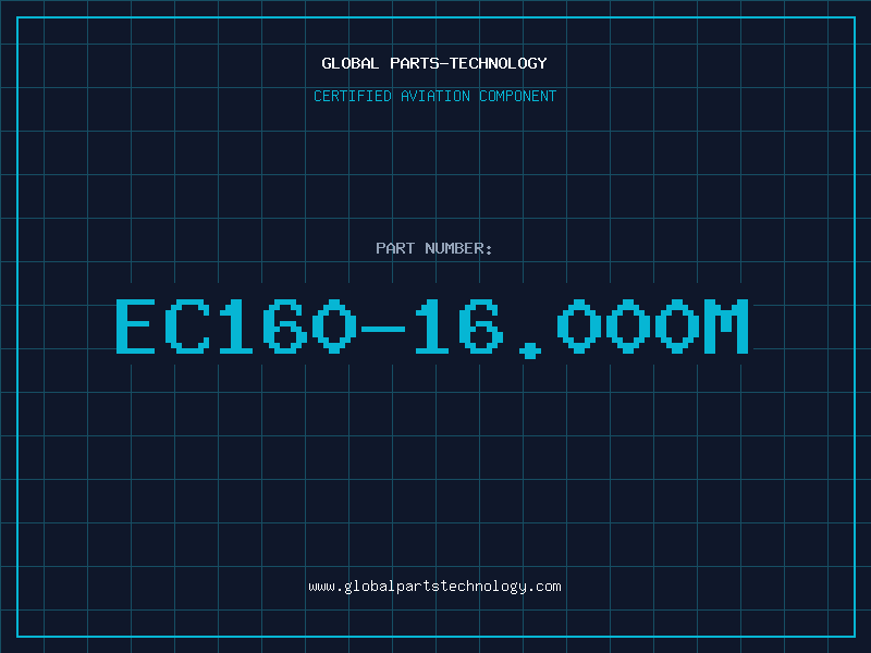 Aviation Part EC160-16.000M