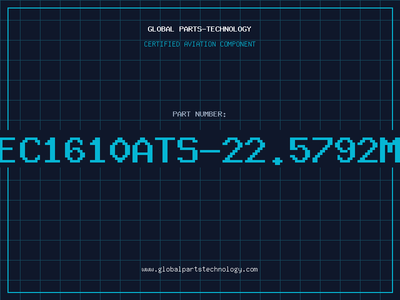 Aviation Part EC1610ATS-22.5792M