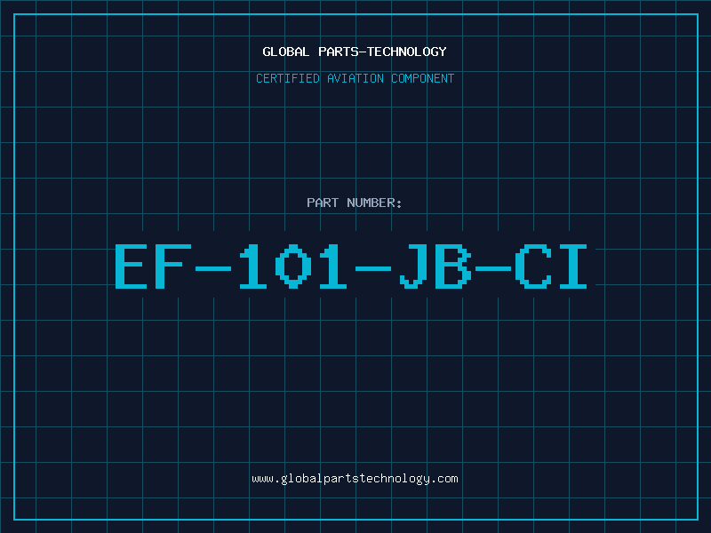 Aviation Part EF-101-JB-CI