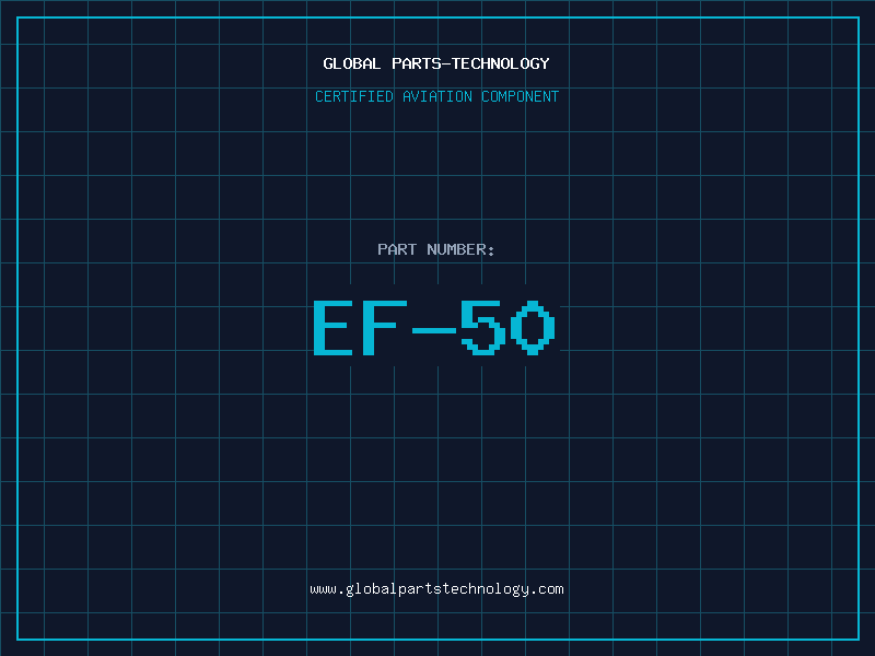 Aviation Part EF-50