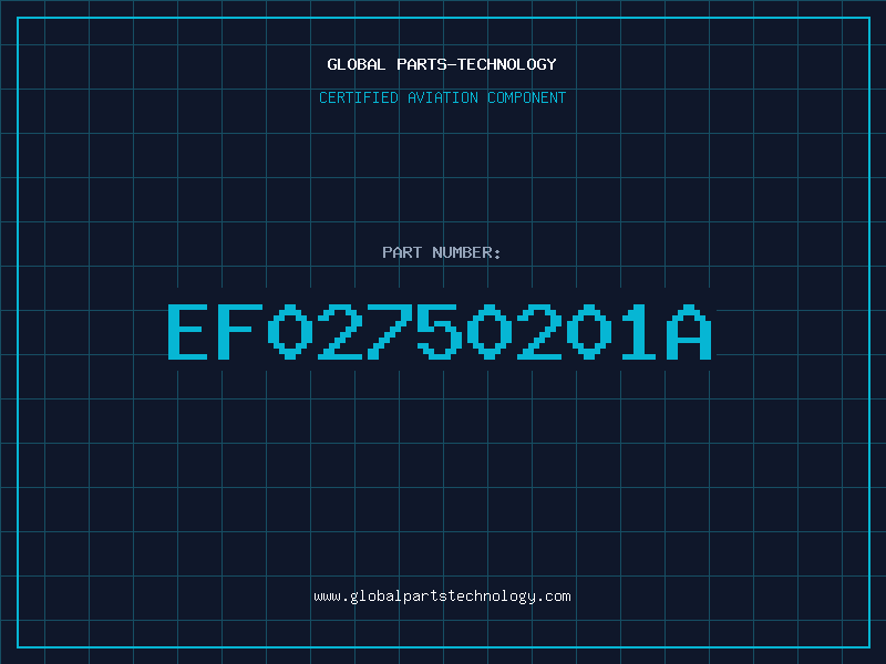 Aviation Part EF02750201A