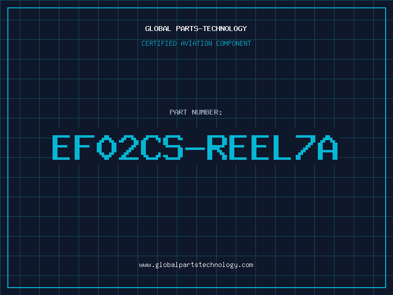 Aviation Part EF02CS-REEL7A