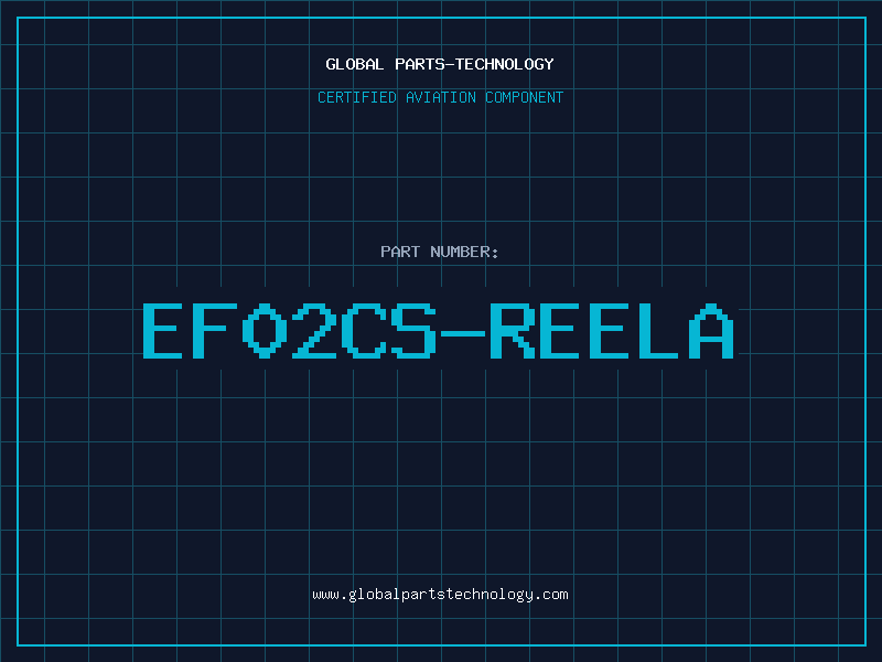 Aviation Part EF02CS-REELA