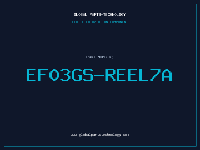 Aviation Part EF03GS-REEL7A