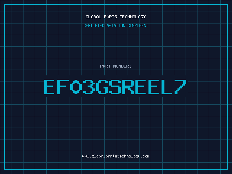 Aviation Part EF03GSREEL7