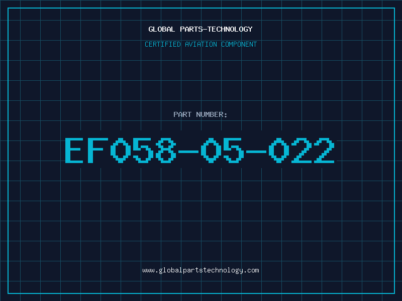 Aviation Part EF058-05-022