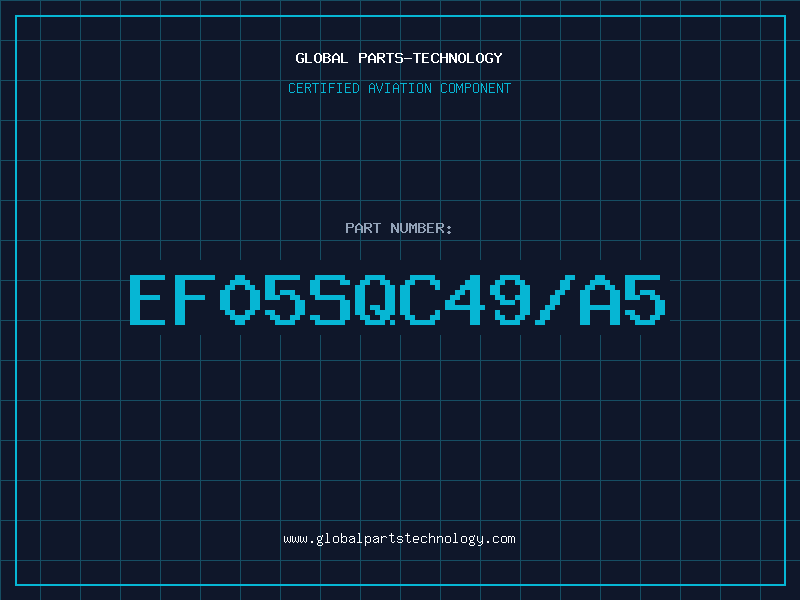 Aviation Part EF05SQC49/A5