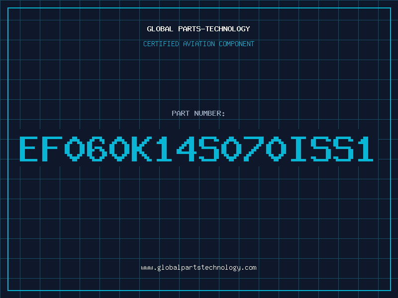 Aviation Part EF060K14S070ISS1