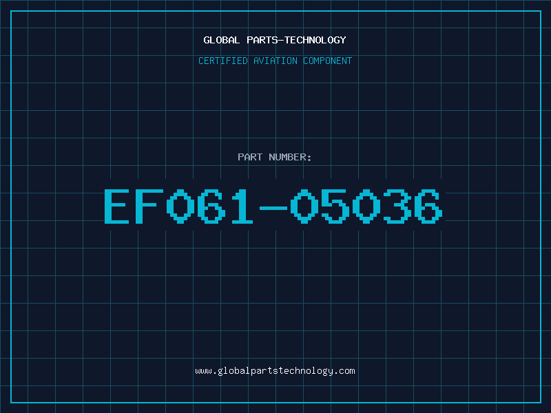 Aviation Part EF061-05036 