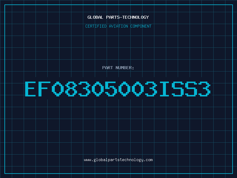 Aviation Part EF08305003ISS3