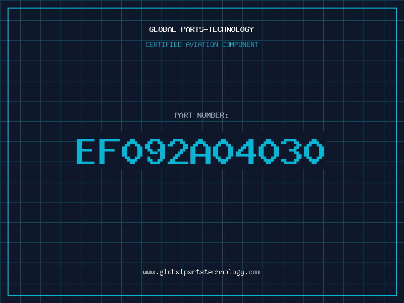 Aviation Part EF092A04030