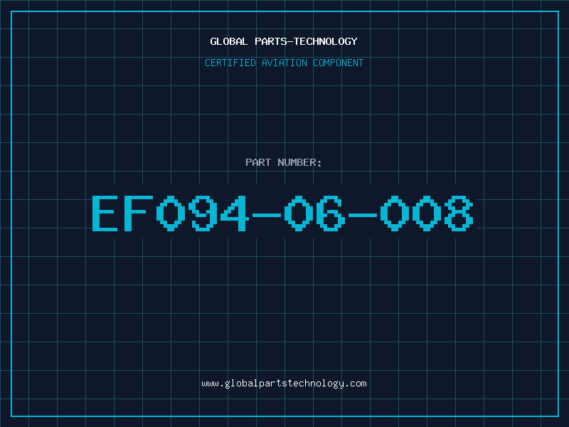 Aviation Part EF094-06-008