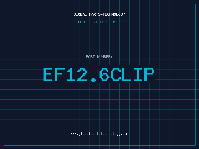 Aviation Part EF12.6CLIP