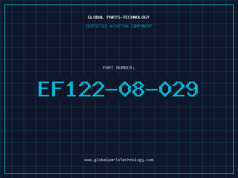 Aviation Part EF122-08-029