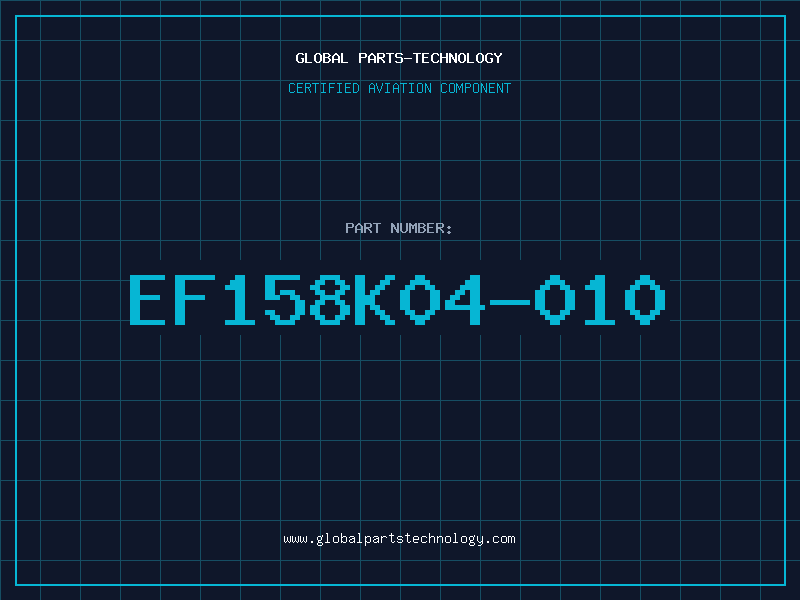 Aviation Part EF158K04-010