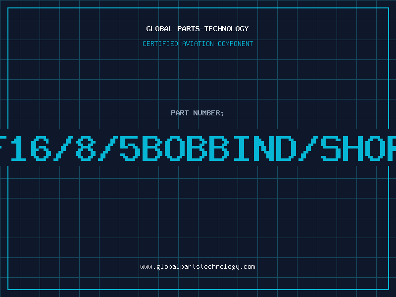 Aviation Part EF16/8/5BOBBIND/SHORI