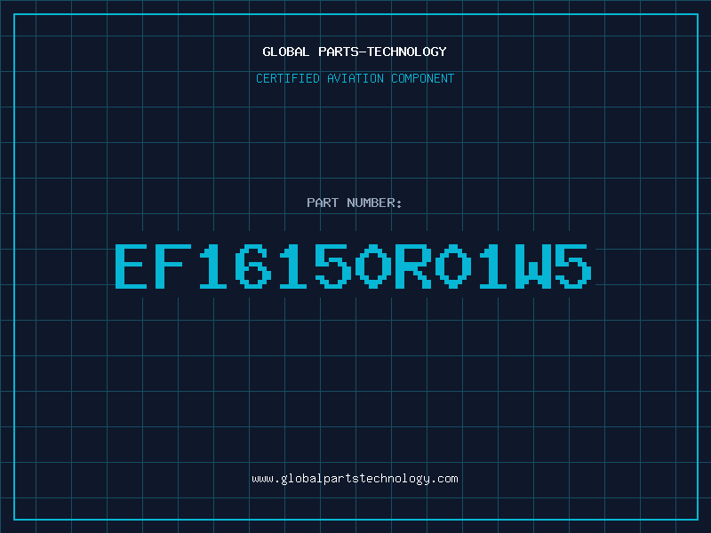 Aviation Part EF16150R01W5