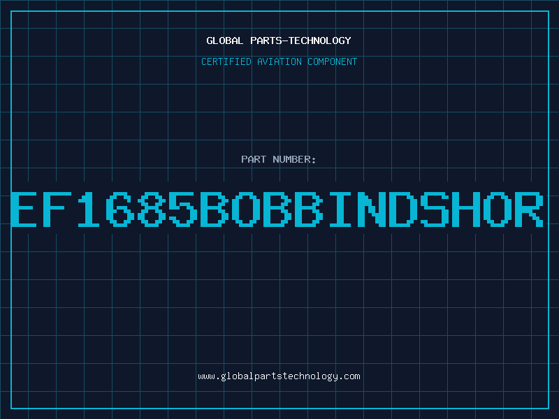 Aviation Part EF1685BOBBINDSHOR