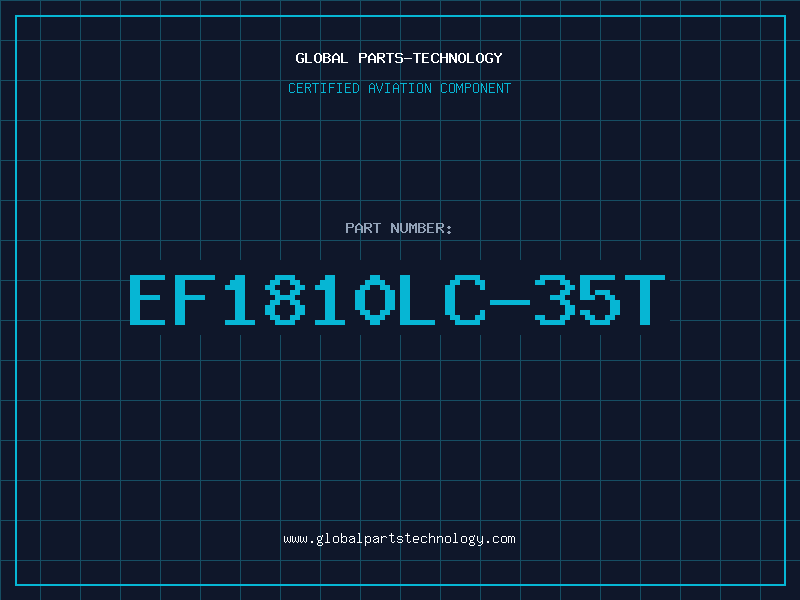 Aviation Part EF1810LC-35T