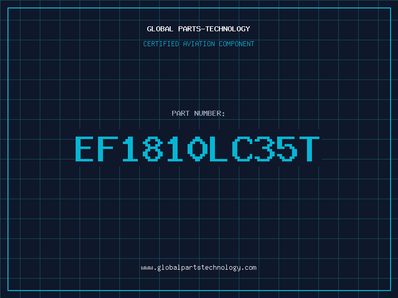 Aviation Part EF1810LC35T