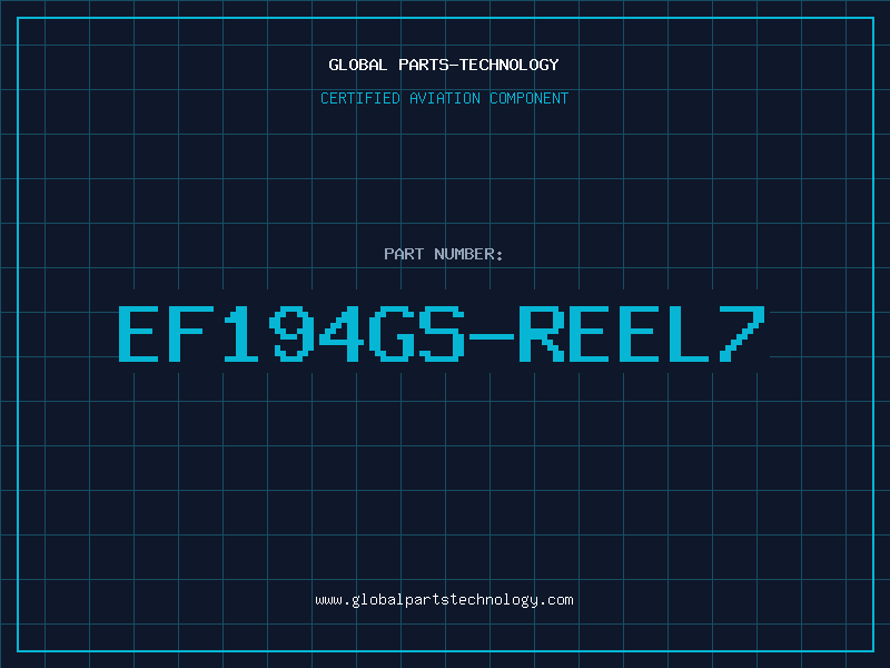 Aviation Part EF194GS-REEL7