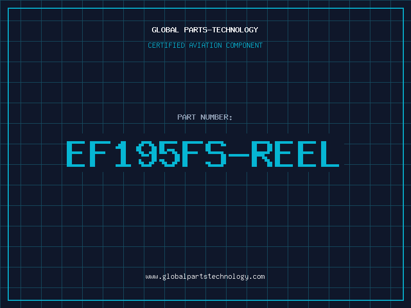 Aviation Part EF195FS-REEL