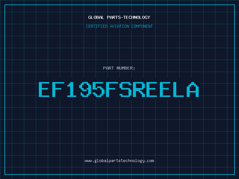 Aviation Part EF195FSREELA