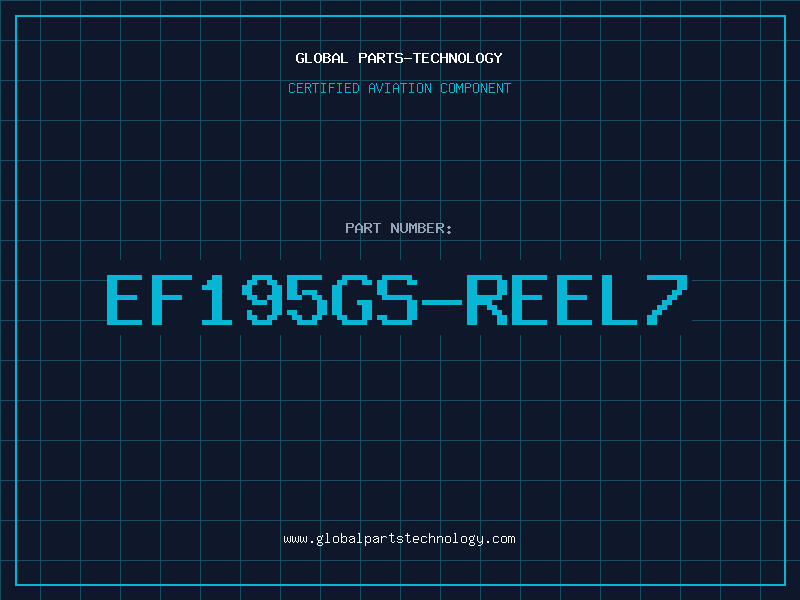 Aviation Part EF195GS-REEL7