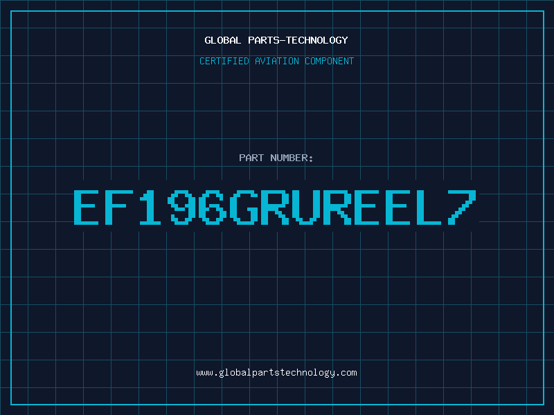Aviation Part EF196GRUREEL7