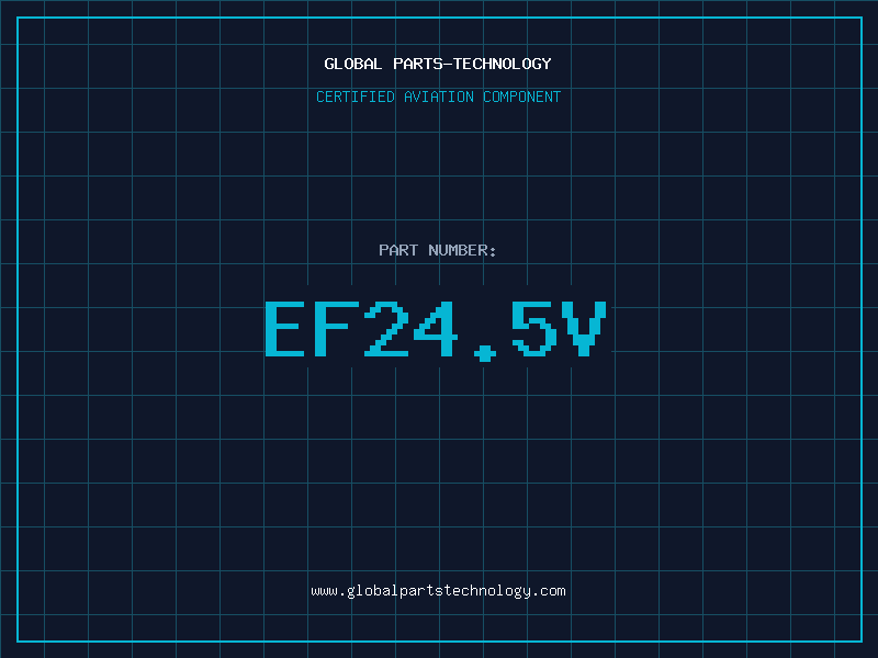 Aviation Part EF24.5V