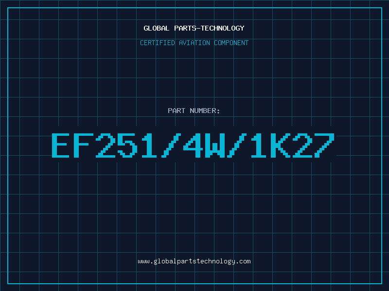 Aviation Part EF251/4W/1K27