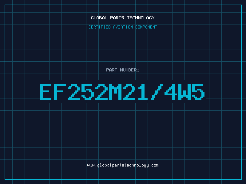 Aviation Part EF252M21/4W5