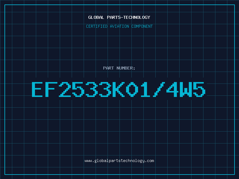 Aviation Part EF2533K01/4W5